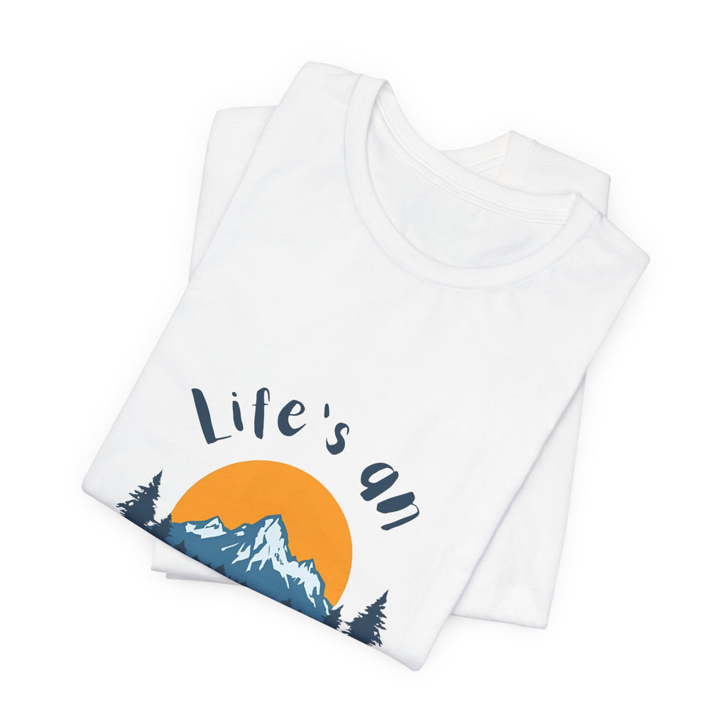 Life’s an Adventure, Bring a Drink - Mountain Graphic Tee