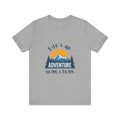 Life’s an Adventure, Bring a Drink - Mountain Graphic Tee