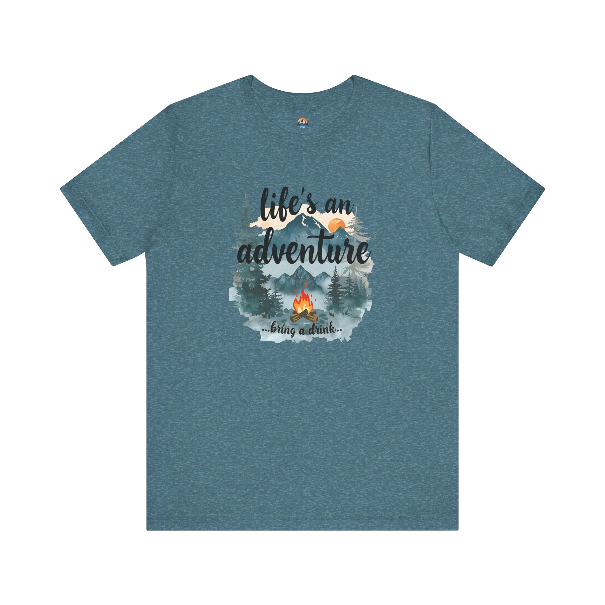 Life's an Adventure Bring a Drink - Campfire Graphic Tee