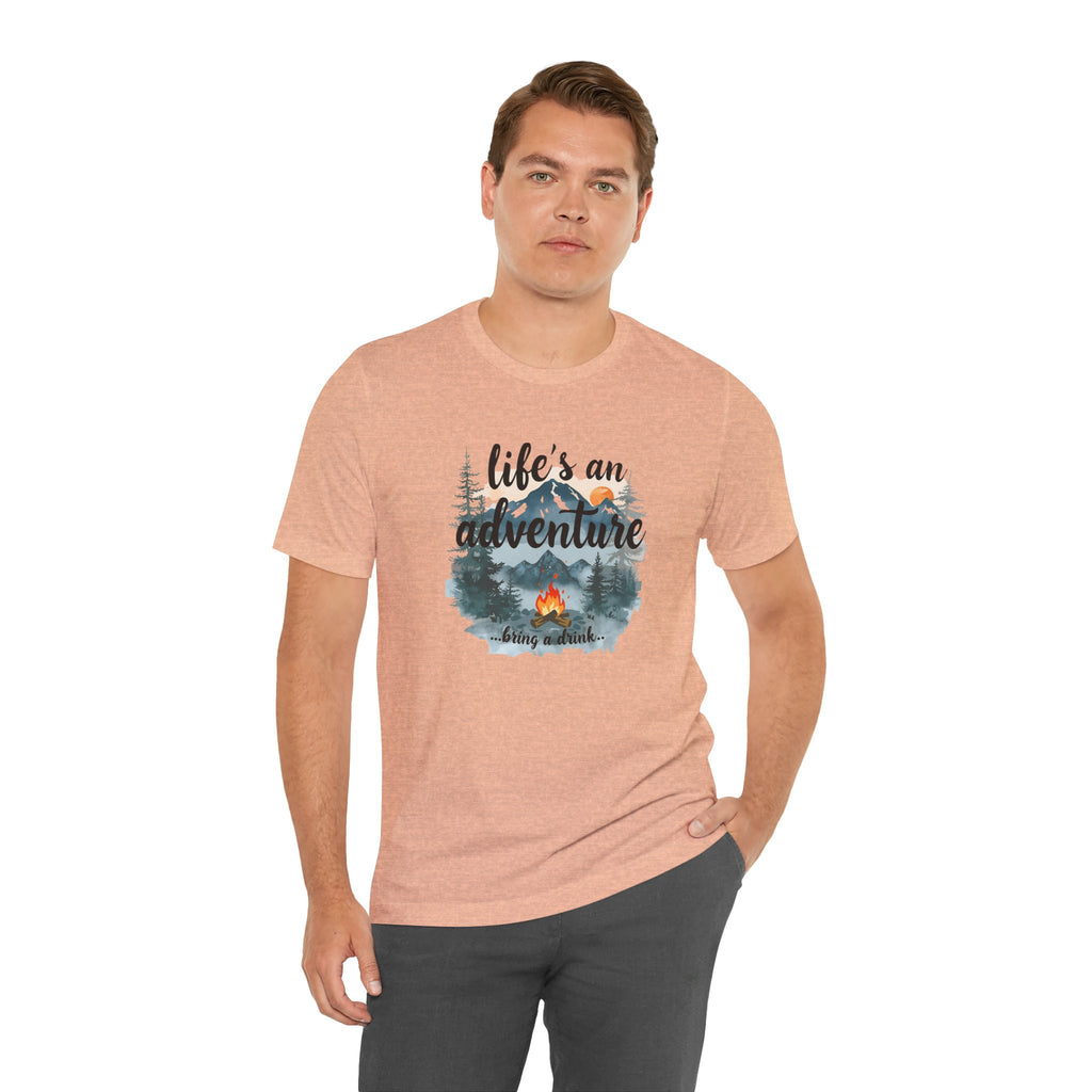 Life's an Adventure Bring a Drink - Campfire Graphic Tee