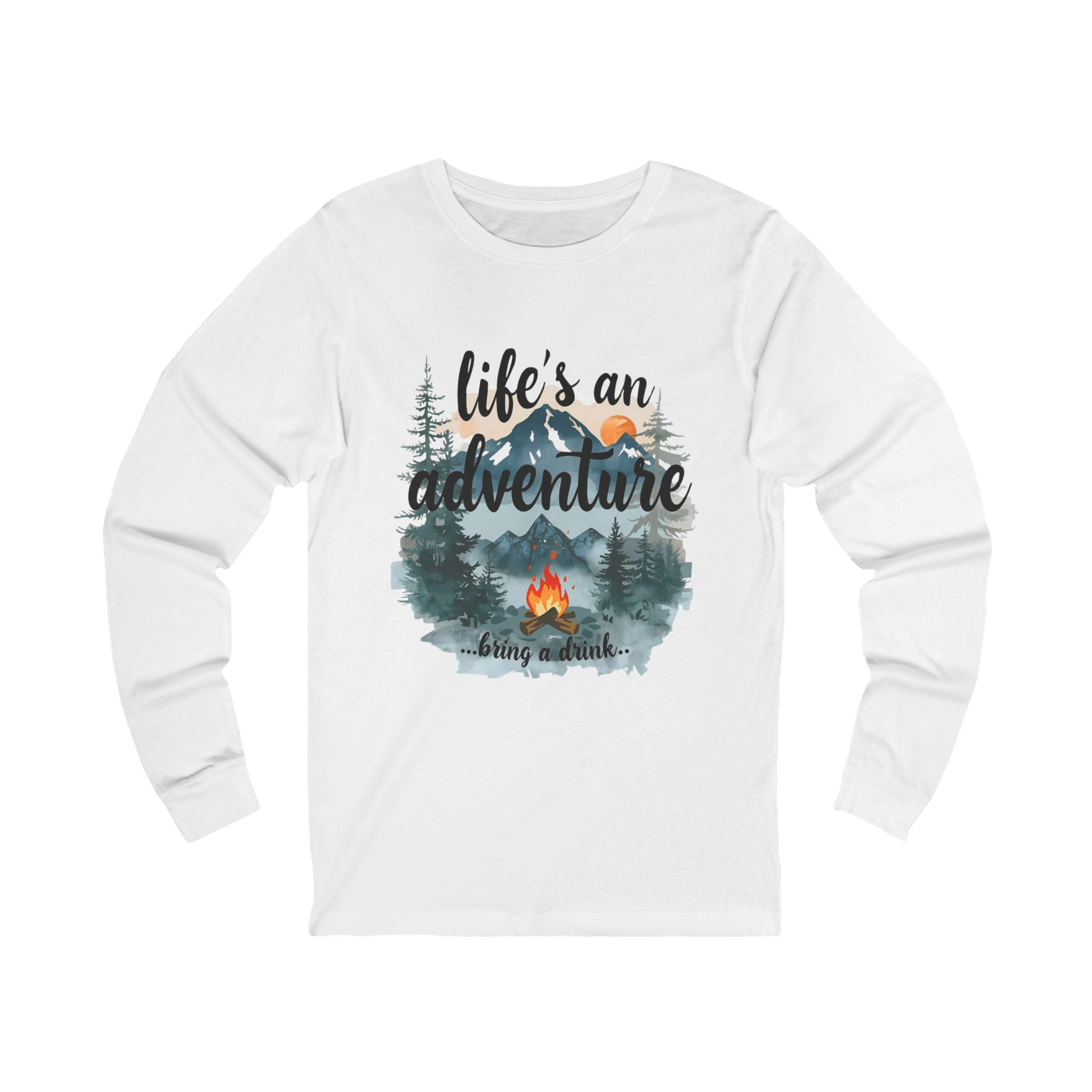 Life’s an Adventure, Bring a Drink — Campfire Long Sleeve Tee