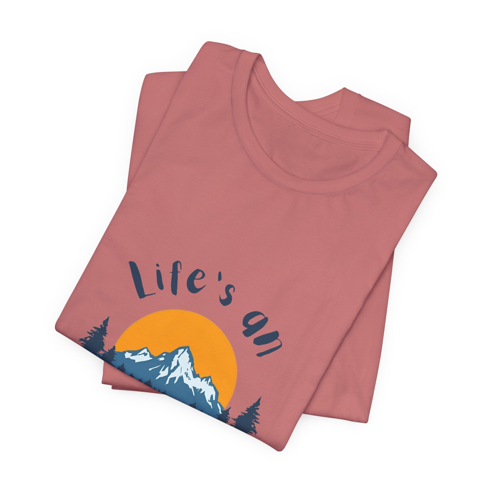 Life’s an Adventure, Bring a Drink - Mountain Graphic Tee