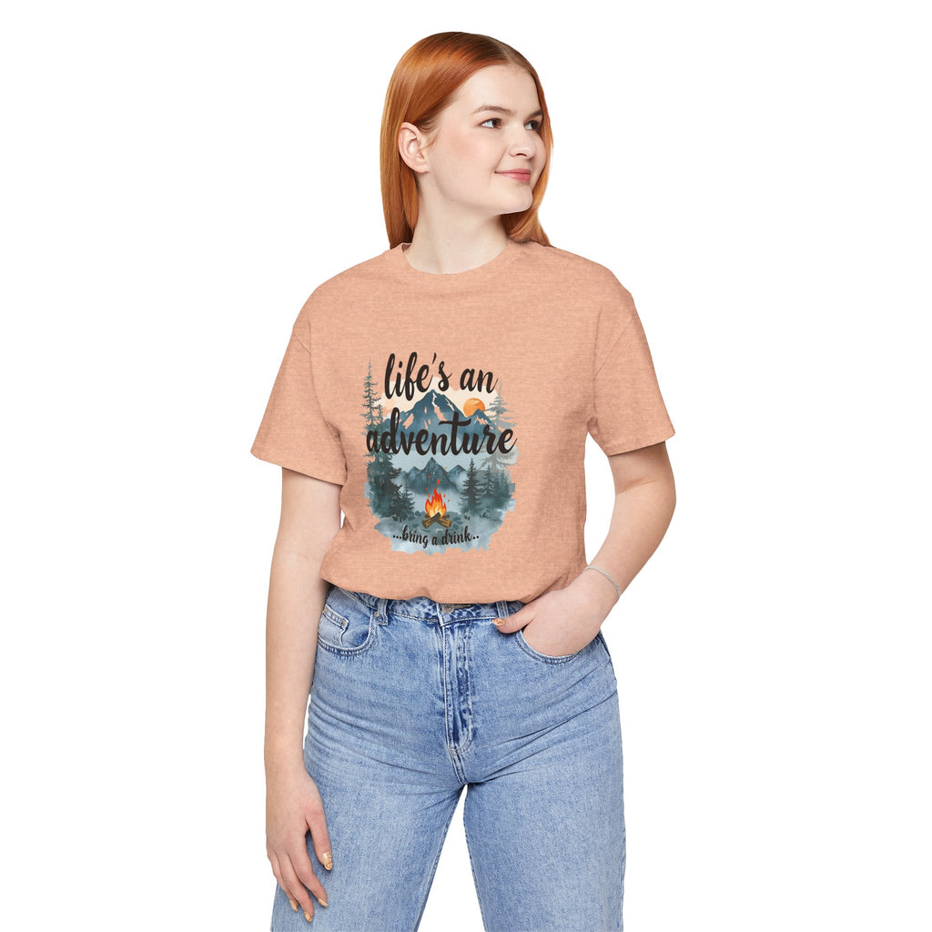 Life's an Adventure Bring a Drink - Campfire Graphic Tee