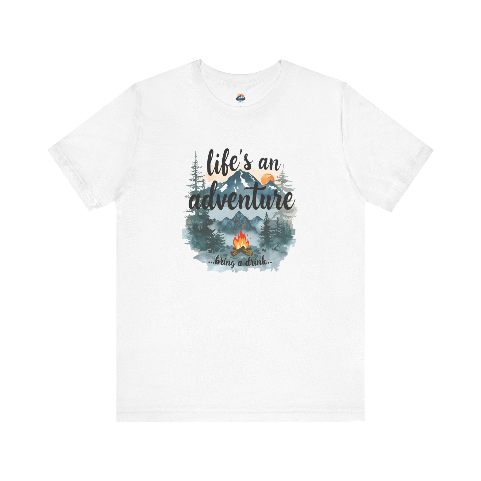 Life's an Adventure Bring a Drink - Campfire Graphic Tee